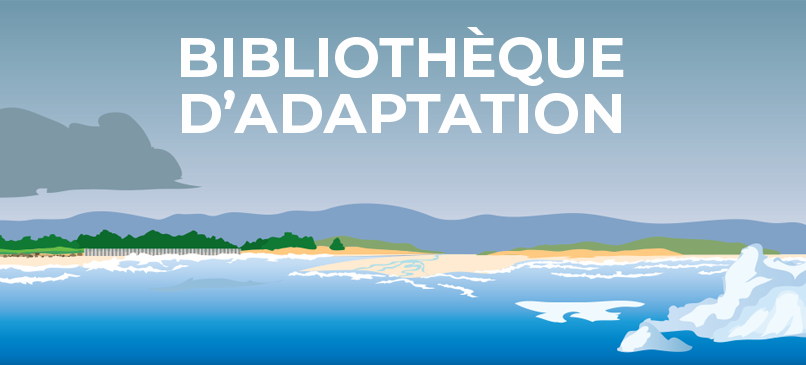 CLIMAtlantic-Outils-Bibliothèque-adaptation Les mots "Bibliothèque d'adaptation" flottent au-dessus d'une plage couverte, de collines et d'un océan où flottent des morceaux d'iceberg.