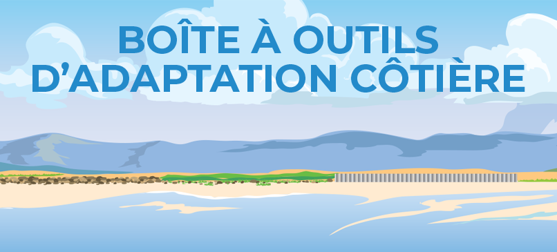 CLIMAtlantic-Outils-Boîte-outils-adaptation-côtière Les mots "Boîte à outils d'adaptation côtière" survolent une plage et des collines.
