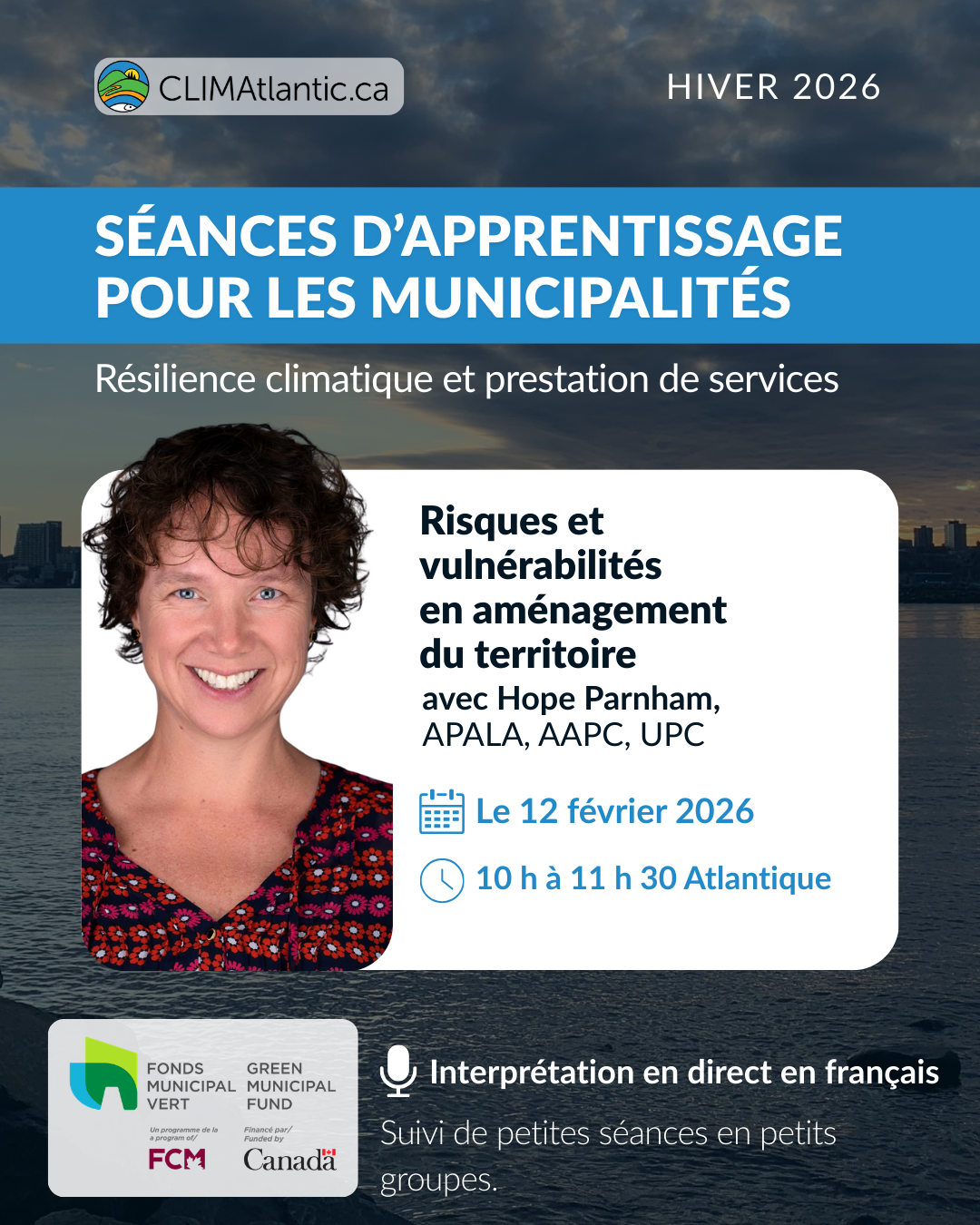 Le français suit. An overview of the first Learning Session, featuring a headshot of Hope Parnham. Aperçu de la première session d'apprentissage, avec un portrait de Hope Parnham. 