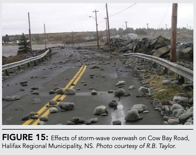 Text reads "Figure 15: Effects of storm-wave overwash on Cow Bay Road, Halifax Regional Municipality, NS. Photo courtesy of R.B. Taylor." The image shows an oceanside road that is partially cracked and has rocks scattered across it.