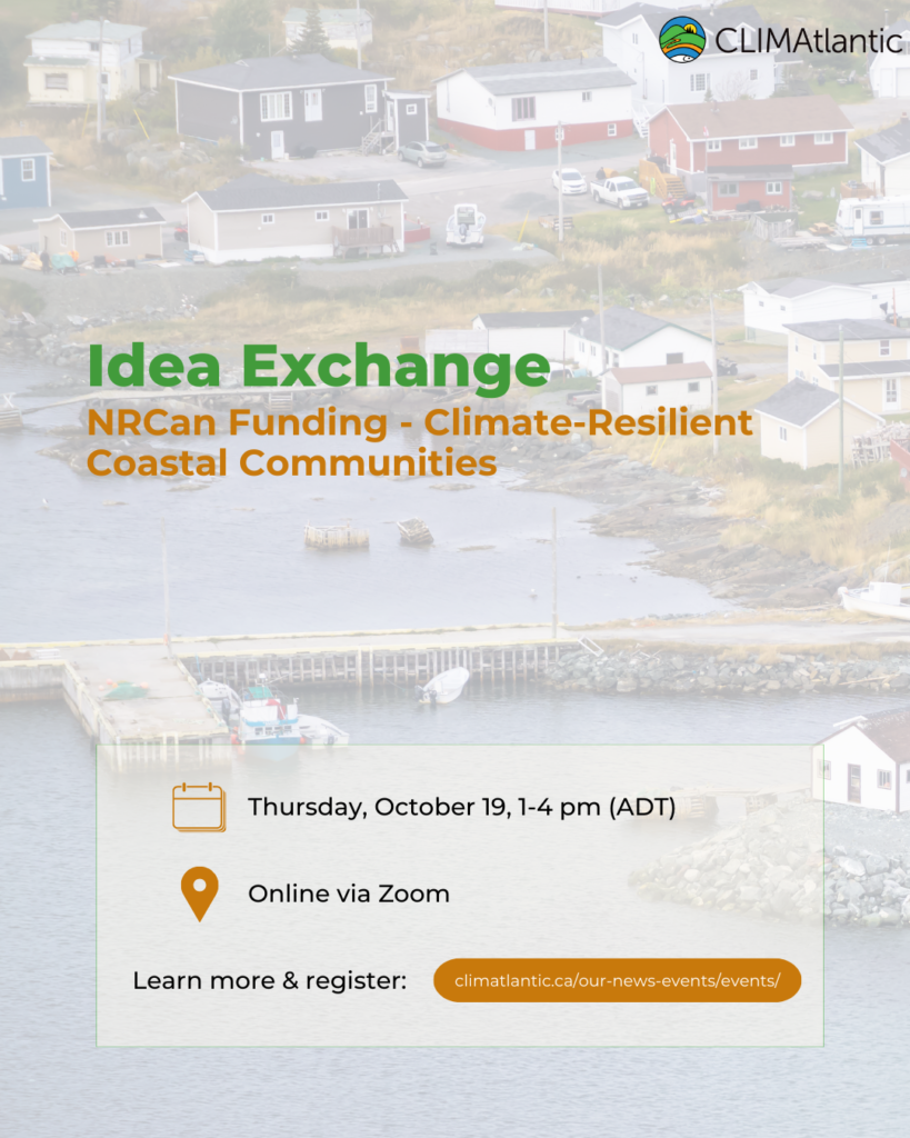 An event poster for CLIMAtlantic's NRCAN CRCC Idea Exchange event which took place in October 2023.