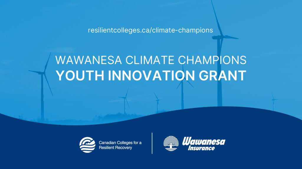 Un graphique de moulins à vent le long d'un paysage vallonné, avec le texte « Wawanesa's Climate Champions ; Youth Innovation Grant » (Champions du climat de Wawanesa ; subvention à l'innovation pour les jeunes) au centre. Au bas de l'image se trouvent les logos des deux organisations commanditaires, Wawanesa Insurance et Canadian Colleges for a Resilient Recovery (Collèges canadiens pour une reprise résiliente). En haut de l'image se trouve l'URL de la page de financement du site web.  Traduit avec DeepL.com (version gratuite)