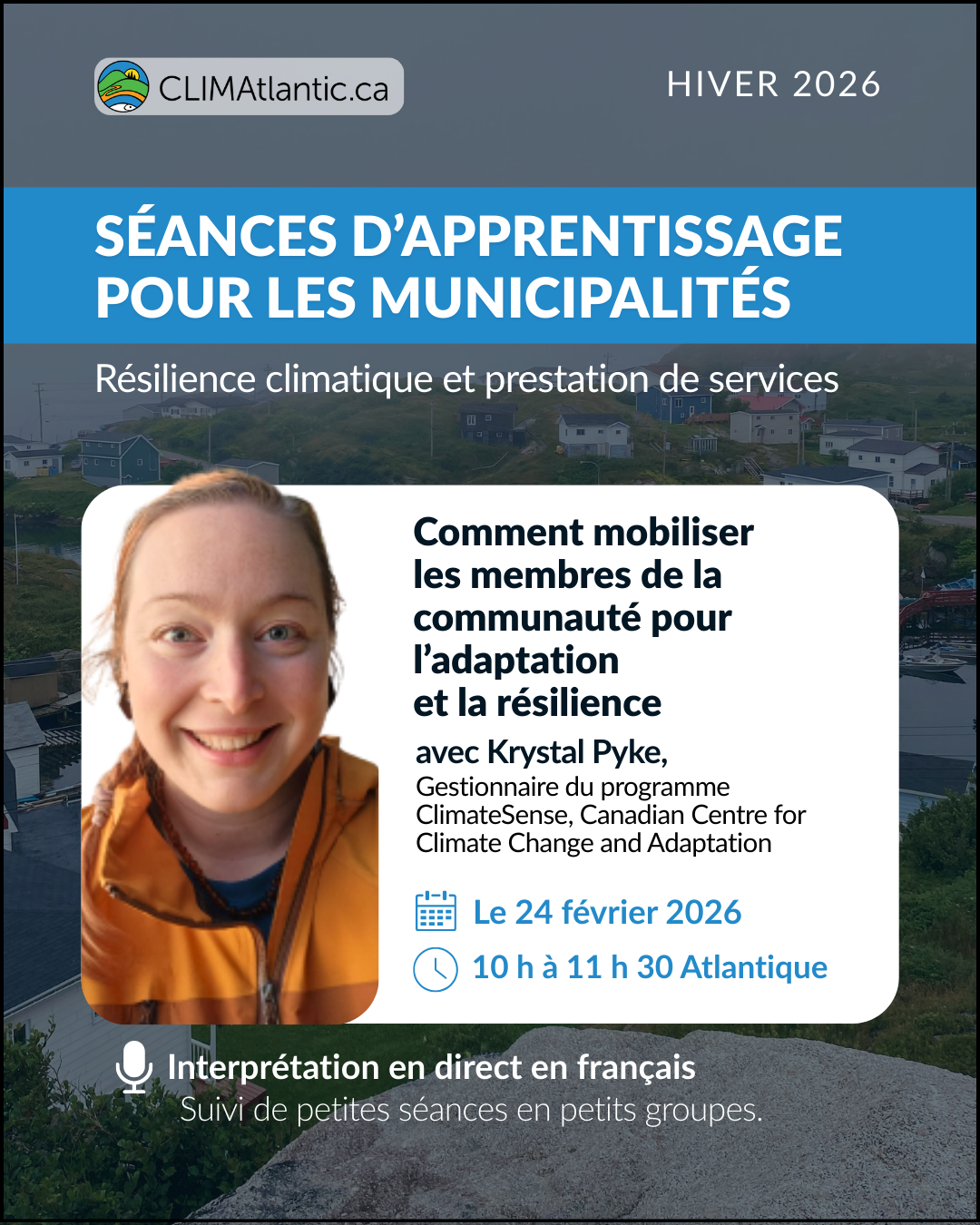 Le français suit. An overview of the second Learning Session, featuring a headshot of Krystal Pyke. Aperçu de la deuxième session d'apprentissage, avec un portrait de Krystal Pyke. 